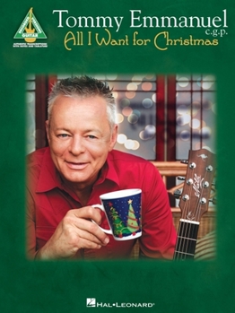 Paperback Tommy Emmanuel - All I Want for Christmas Book