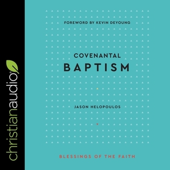 MP3 CD Covenantal Baptism (Blessings of the Faith) Book