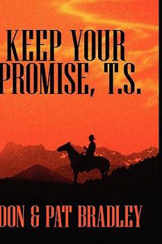 Hardcover Keep Your Promise, T.s. Book