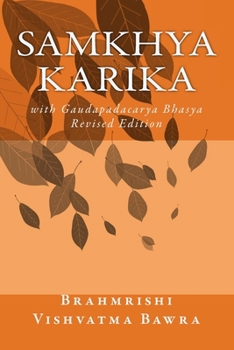 Paperback Samkhya Karika: with Gaudapadacarya Bhasya Book