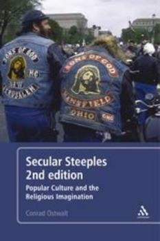Paperback Secular Steeples 2nd Edition: Popular Culture and the Religious Imagination Book