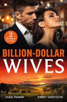 Billion-Dollar Wives Pb: Her Twin Secret / Still the Greek's Wife (Brides for Greek Brothers)