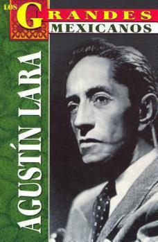 Paperback Agustin Lara [Spanish] Book