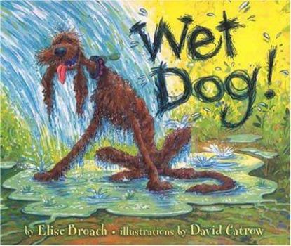 Hardcover Wet Dog! Book