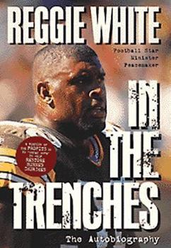 Hardcover Reggie White: In the Trenches: The Autobiography Book