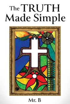 Paperback The Truth Made Simple Book