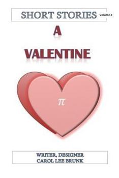 Paperback Short Stories A Valentine: A Valentine Book