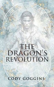 Paperback The Dragon's Revolution Book