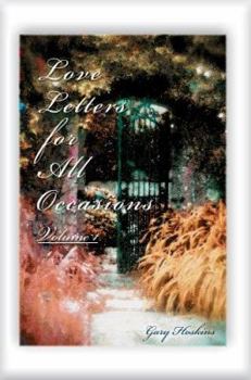 Hardcover Love Letters for All Occasions: Volume 1 Book