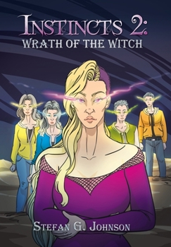 Hardcover Instincts 2: Wrath of the Witch Book