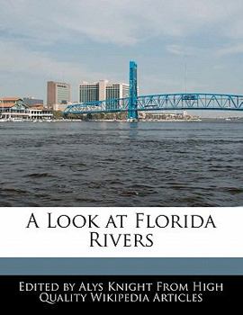 Paperback A Look at Florida Rivers Book
