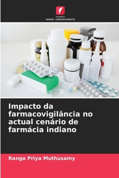 Paperback Impacto da farmacovigilância no actual cenário de farmácia indiano [Portuguese] Book