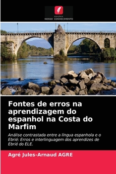 Paperback Fontes de erros na aprendizagem do espanhol na Costa do Marfim [Portuguese] Book