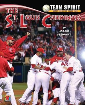 The St. Louis Cardinals (Team Spirit Book)