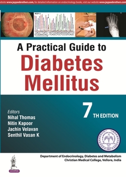 Hardcover A Practical Guide to Diabetes Mellitus Book