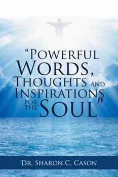 Hardcover "Powerful Words, Thoughts and Inspirations for the Soul" Book