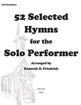 Paperback 52 Selected Hymns for the Solo Performer-alto sax version Book
