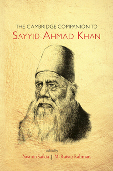 The Cambridge Companion to Sayyid Ahmad Khan