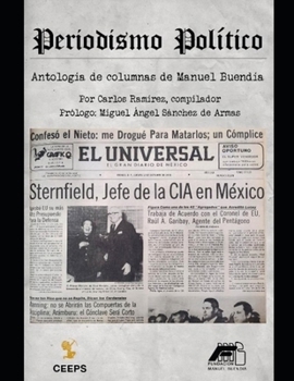 Paperback Periodismo político. Antología de columnas de Manuel Buendía [Spanish] Book