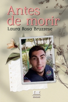 Paperback Antes de morir [Spanish] Book