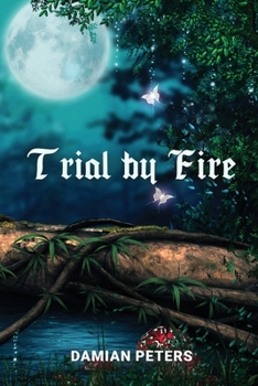 Paperback Trial by Fire Book