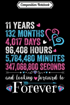 Composition Notebook: 11th Wedding Anniversary 11 Years Marriage Couple Gift Journal/Notebook Blank Lined Ruled 6x9 100 Pages