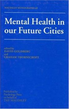 Hardcover Mental Health In Our Future Cities Book