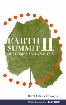 Paperback Earth Summit II: Outcomes and analysis Book