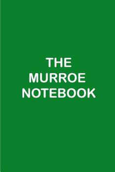 Paperback The Murroe Notebook Book