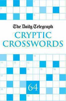 The Daily Telegraph Cryptic Crosswords 64