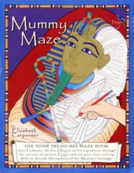 Paperback Mummy Maze - The Tomb Treasures Maze Book