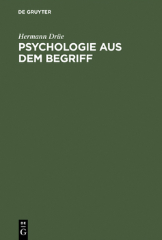 Hardcover Psychologie aus dem Begriff [German] Book