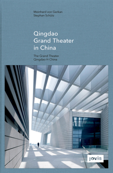 GMP: Qingdao Grand Theater in China