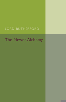 Paperback The Newer Alchemy Book