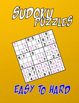 Paperback Sudoku Puzzles Easy to Hard: 8.5 X 11 inch 56 pages : Sudoku noteBook for Adults and Teens with Unique Easy to Hard Puzzles Book