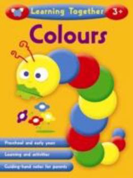 Paperback Learning Together: Colours Book