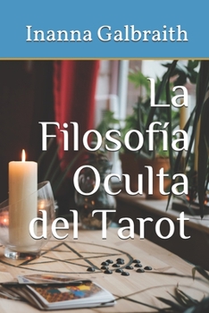 Paperback La Filosofía Oculta del Tarot [Spanish] Book