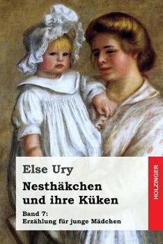 Paperback Nesthäkchen und ihre Küken [German] Book