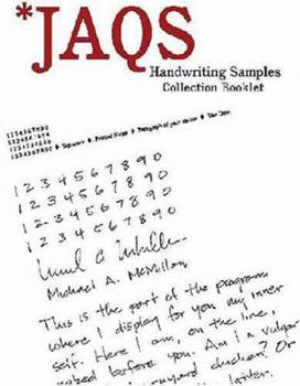 Workbook JAQS Handwriting Samples Collection Booklet: Companion Guide for 'The Hand Behind the Word' Book