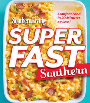 Paperback Southern Living Superfast Southern Book