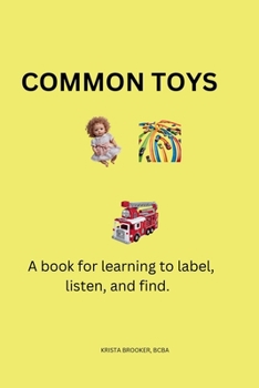 Paperback Common Toys: A book for learning to label and find Book