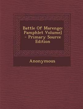 Paperback Battle Of Marengo: Pamphlet Volume] - Primary Source Edition [French] Book