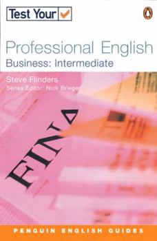 Paperback Test Your Professional English - Business Intermediate Book