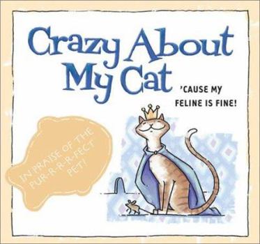 Crazy about My Cat