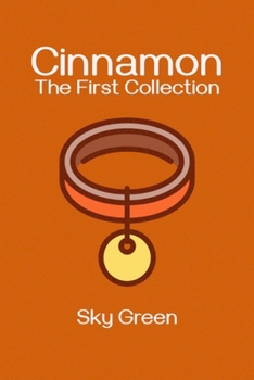 Paperback Cinnamon: The First Collection Book