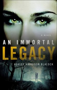 Paperback An Immortal Legacy Book