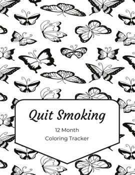 Paperback Quit Smoking: 12 Month Color Tracker Book