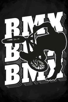 Paperback BMX: BMX Blank Lined Notebook Journal Diary 6x9 Book