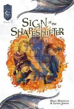 Paperback Sign of the Shapeshifter: Knights of the Silver Dragon, Book 3 Book