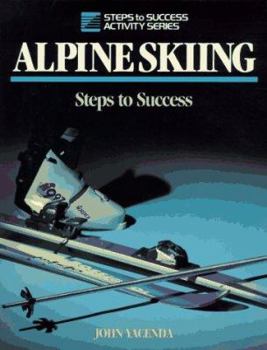 Paperback Alpine Skiing: Steps to Success Book